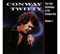 Conway Twitty - The Final Recordings Of His Greatest Hits, Vol. 2 [Vinyl Lp]