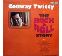 Conway Twitty - The Rock & Roll Story - Contour - 2870 151