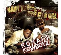 Coo Coo Cal & Baby Drew - Kokain Kowboyz