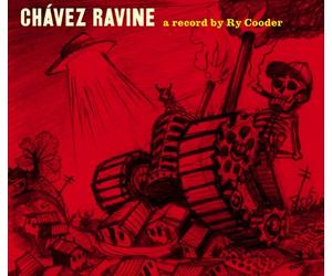 Cooder, Ry - Chavez Ravine