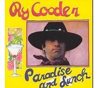 Ry Cooder - PARADISE AND LUNCH-CD