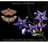 Coogan,Anna - The Lonely Cry of Space and Time
