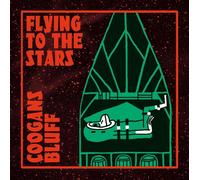 COOGANS BLUFF - FLYING TO THE STARS (180GR/) VINYL LP NEUF
