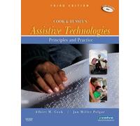 Cook and Hussey's Assistive Technologies: Principles and Practice [Hardcover]
