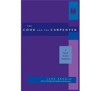 Cook and the Carpenter by June Davis Arnold June Arnold (Auteur)