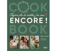 Tiffany Cruchou – Toujours plus de recettes, j'en veux... Encore ! – Guide – Broché