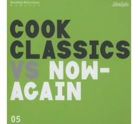 Cook Classics - Cook Classics Vs. Now..