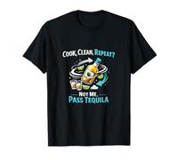 Cook Clean Repeat Not Me Pass Tequila Party Crew T-Shirt