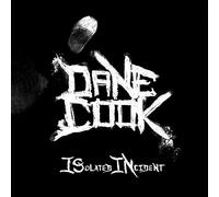 Cook, Dane – Isolated Incident