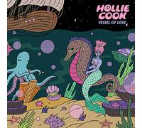 Cook Hollie - Vessel of Love-Ltd Edition Color Vinyl [Import]
