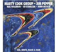 Cook, Marty Feat. Jim Pep - Red, White, Black & Blue