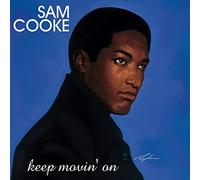 Cooke, Sam - Keep Movin' on [Import]