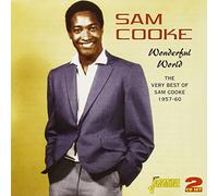 Wonderful World: The Very Best of Sam Cooke 1957-60 by Sam Cooke [CD] NEUF
