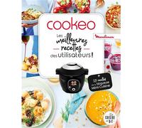 Cookeo - Les meilleures recettes des utilisateurs ! - Collectif - Dessain Et Tolra - cartonné - Guide
