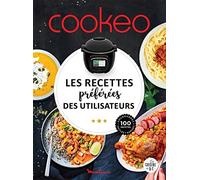 COOKEO - Les recettes préférées des utilisateurs - Collectif - Dessain Et Tolra - cartonné - Guide