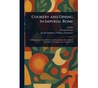 Cookery And Dining In Imperial Rome