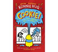 Cookie and the Most Annoying Boy in the World