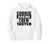Cookie Baking Crew Taster Citation Humoristique Humoristique Sweat à Capuche