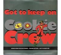 COOKIE CREW Got to Keep On 7" 45