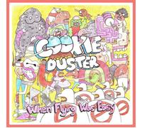 COOKIE DUSTER When Flying Was Easy (Vinyl)