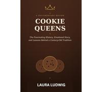 COOKIE QUEENS DOCUMENTARY REVIEW: The Fascinating History, Emotional Story, and Lessons Behind a Century-Old Tradition