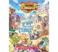 Cookie Run Kingdom Coloring Book: Amazing Illustrations For Kids Children, Teen, Adults To Color And Stimulate Creativity, Great Gift For All Cookie Run Kingdom Lovers