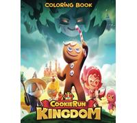 Cookie run kingdom coloring book: Cartoon Characters Coloring Pages For Teens, Adults To Relax And Enjoy
