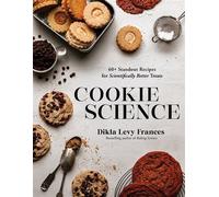 Cookie Science 60+ Standout Recipes for Scientifically Better Treats - Dikla Levy Frances - Page Street Publishing - ebook (ePub) - Livre