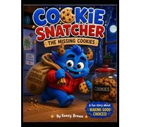 Cookie Snatcher: Cookies Are Better When We Share