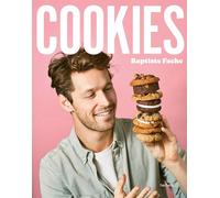 Baptiste Fache – Cookies : 50 recettes pour les accros du petit biscuit rond – relié