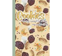 Cookies Are My Reward, Cute Cookie Pattern Journal for Dessert Lovers: A Cute and Funny Dessert-Themed Notebook for Cookie Lovers and Snack Time Rebels