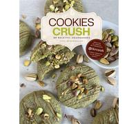 Cookies crush 60 recettes gourmandes - Imen Benabdallah - Artemis Eds - relié - Guide