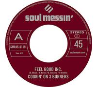 Cookin On 3 Burners - Feel Good Inc. b/w Cars