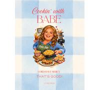 Cookin' with Babe: Lord Have Mercy That's Good