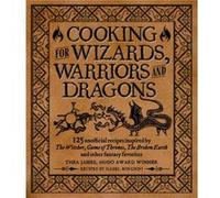 Cooking for Elves Dwarves and Dragons by Isabel Minunni Isabel Minunni (Auteur)
