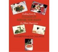 Cooking from the Italians of Newark, New Jersey an Ethnic Experience Elizabeth Barone Callahan, Barone Callah (Auteur)