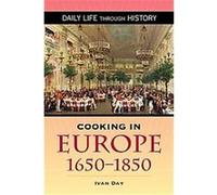 Cooking in Europe, 1650-1850