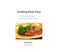Cooking made easy: Delicious recipes for all the family