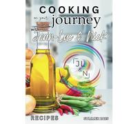 Cooking on Your Journey with Jean-Luc and Nick Summer 2025