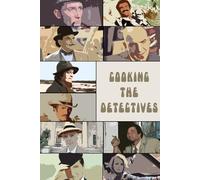 Cooking The Detectives: A bite sized guide to the tastiest TV detective shows