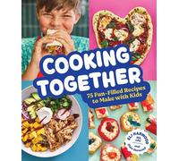 Cooking Together 75 Recipes for Kids and Parents to Connect in the Kitchen - Eli Harwood M.A. LPC - Sasquatch Books - ebook (ePub) - Livre