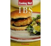 Cooking Well: IBS : Over 100 Easy Recipes for Irritable Bowel Syndrome Plus other digestive Diseases Including Crohn's, Celiac and Colit Hatherleigh (Auteur)