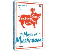 Cooking with Class: Magic of Mushrooms