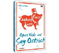 Cooking with Class: Open Wide & Say Ostrich