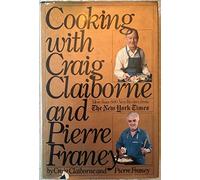 Cooking with Craig Claiborne and Pierre Franey