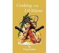 Cooking With Lil Mama