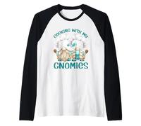 Cooking with My Gnomies for Matching Family Funny GNOME Manche Raglan