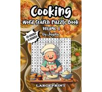 Cooking Word Search Puzzle (Volume 1): 80 Large Print Puzzles | 4 Coloring Pages | Travel Friendly | Cooking | World Cuisines | Big Fonts, Doodles, ... Word Puzzles to Unwind and Sharpen Focus