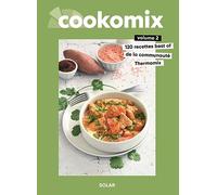 Collectif – Cookomix Best of Volume 2 – 120 recettes de la communauté Thermomix – Broché