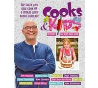 Cooks and Kids 3. Recipes by Kids for Kids by Graffeg Inconnu (Auteur)